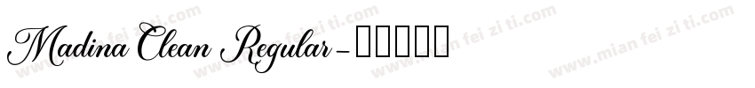 Madina Clean Regular字体转换